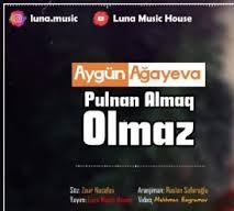 دانلود آهنگ ترکی آیگون آقایوا به نام پولنان آلماق اولماز